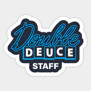 Double Deuce Staff "Double Deuce Bouncer Academy" Sticker